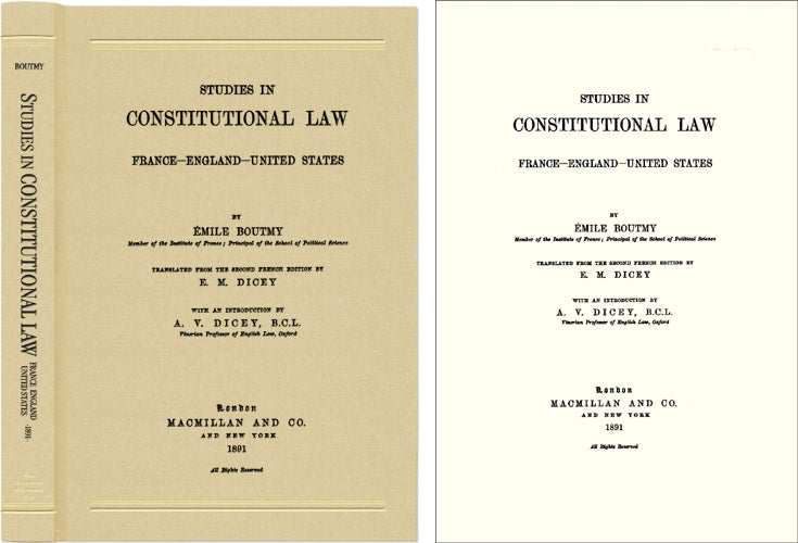 Item #42081 Studies in Constitutional Law: France, England, United States. Emile Boutmy, A V. Dicey.