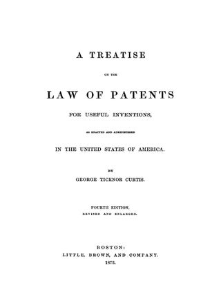 A Treatise on the Law of Patents for Useful Inventions, as Enacted...