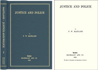 Item #42085 Justice and Police. F. W. Maitland