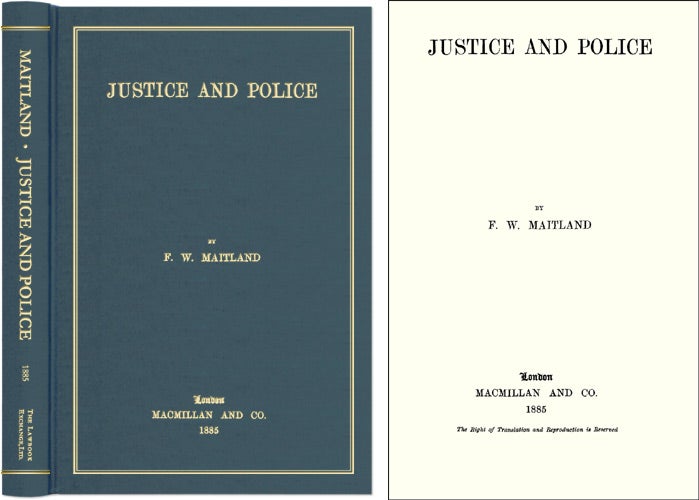Item #42085 Justice and Police. F. W. Maitland.
