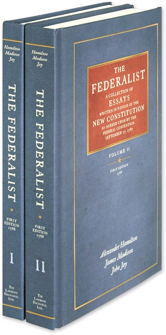Item #42162 The Federalist. 2 Vols. Reprint of the First edition of 1788. Alexander Hamilton, James Madison, John J.