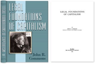 Item #42167 Legal Foundations of Capitalism. John R. Commons