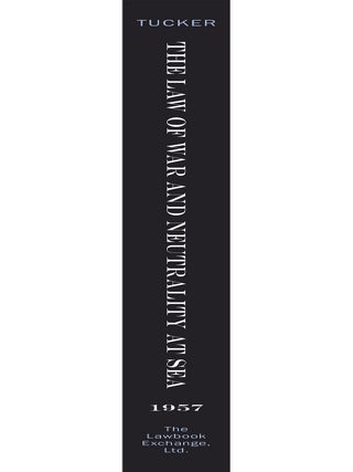 The Law of War and Neutrality at Sea.