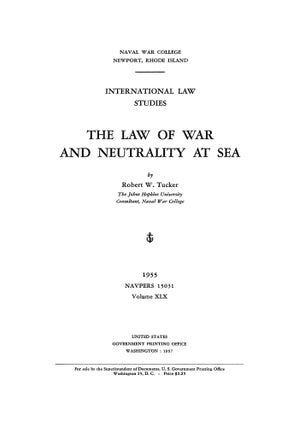 The Law of War and Neutrality at Sea.