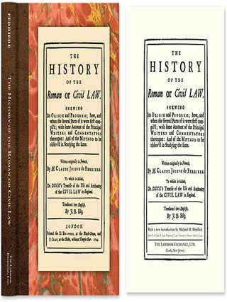 Item #42175 The History of the Roman or Civil Law. Shewing Its Origin and. Claude Joseph de...