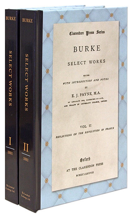 Item #42223 Select Works. Edited with an Introduction and Notes by E.J. Edmund Burke, E J. Payne.