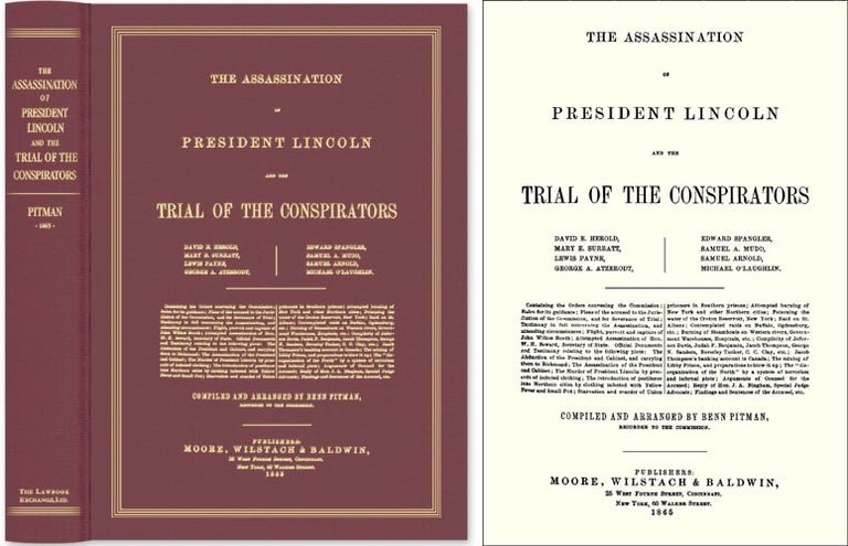 Item #42310 The Assassination of President Lincoln and the Trial of the. Benn Pitman, Recorder and.