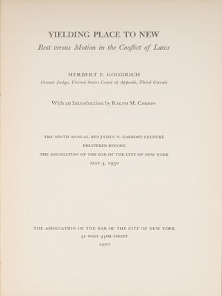Yielding Place to New: Rest Versus Motions in the Conflict of Laws.