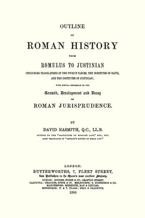 Outline of Roman History from Romulus to Justinian. (Including...