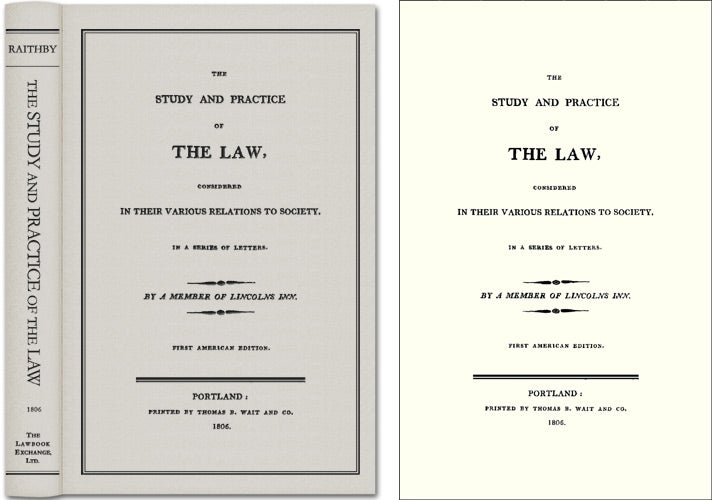 Item #42647 The Study and Practice of the Law. John Raithby, Sir James Mackintosh.