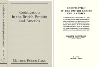 Item #42699 Codification in the British Empire and America. Maurice Eugen Lang