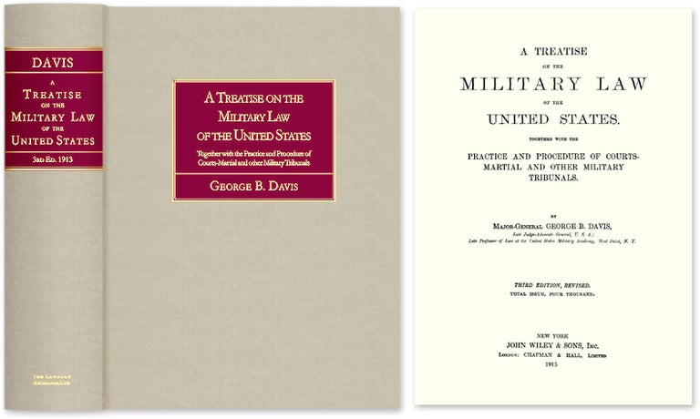 Item #42894 A Treatise on the Military Law of the United States: Together with. George Davis.