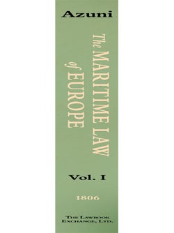 The Maritime Law of Europe. Translated from the French. 2 Vols.