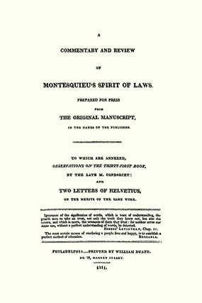 A Commentary and Review of Montesquieu's Spirit of Laws, Prepared...