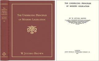 Item #42930 The Underlying Principles of Modern Legislation, 6th ed. 1584776528. William Jethro...