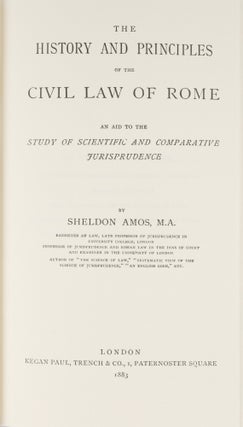 The History and Principles of the Civil Law of Rome. An Aid to the...