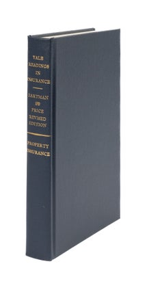 Item #43502 Property Insurance Revised edition (Yale Readings in Insurance). Lester W. Zartman,...