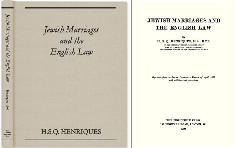 Item #43913 Jewish Marriages and the English Law. H. S. Q. Henriques.