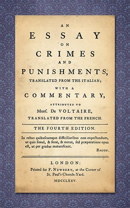 Item #43914 An Essay on Crimes and Punishments: Translated from the Italian;. Cesare Beccaria
