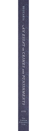An Essay on Crimes and Punishments: Translated from the Italian;...