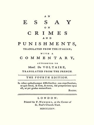An Essay on Crimes and Punishments: Translated from the Italian;...