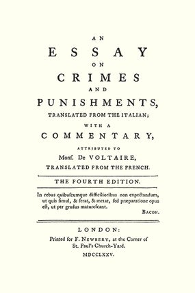 An Essay on Crimes and Punishments: Translated from the Italian;...