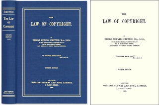 Item #43915 The Law of Copyright. Sir Thomas Edward Scrutton