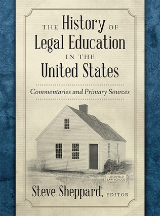 The History of Legal Education in the United States... 2 volume set