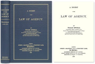 Item #44242 A Digest of the Law of Agency. William Bowstead