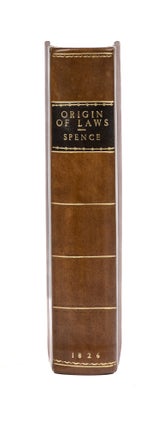 An Inquiry into the Origin of the Laws and Political Institutions...