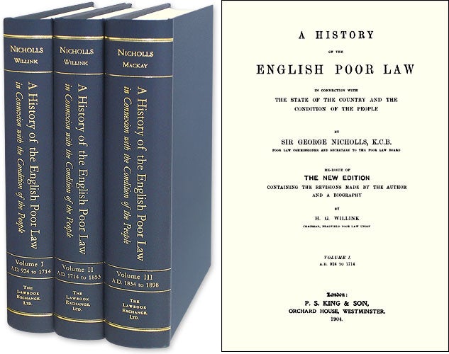 Item #44612 A History of the English Poor Law in Connection with the State of. Sir George Nicholls.