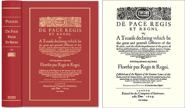 Item #44617 De Pace Regis et Regni Viz. A Treatise Declaring Which be the Great. Ferdinand Pulton.