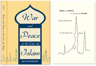 Item #44759 War and Peace in the Law of Islam. Majid Khadduri