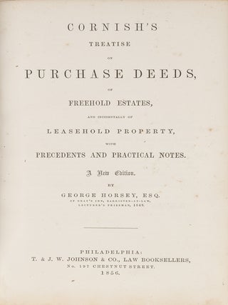 Item #44763 Cornish's Treatise on Purchase Deeds, of Freehold Estates. William Floyer Cornish,...