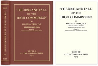Item #44846 The Rise and Fall of the High Commission. Roland G. Usher