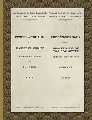 Item #45256 Proces-Verbaux of the Proceedings of the Committee June 16th-July. League of Nations....