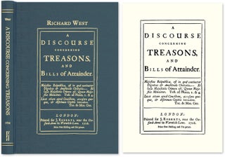 Item #45312 A Discourse Concerning Treasons, and Bills of Attainder. Richard West