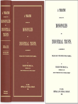 Item #45382 A Treatise on the Law of Monopolies and Industrial Trusts, as. Charles Fisk Beach