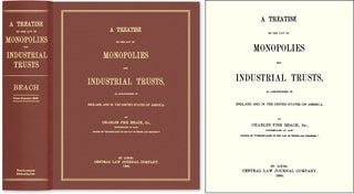 Item #45382 A Treatise on the Law of Monopolies and Industrial Trusts, as. Charles Fisk Beach