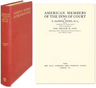 Item #45396 American Members of the Inns of Court. E. Alfred Jones