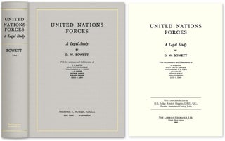 Item #45501 United Nations Forces: A Legal Study. D. W. Bowett, Rosalyn Higgins, new intro