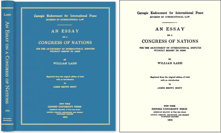 Item #46354 An Essay on a Congress of Nations for the Adjustment International. William. Mark Weston Janis Ladd, new Intro.