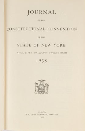 Item #46623 Journal of the Constitutional Convention of the State of New York. 1938 New York...
