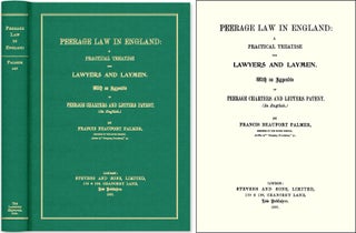 Item #47085 Peerage Law in England: A Practical Treatise for Lawyers and Laymen. Francis Beaufort...