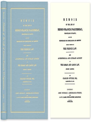 Item #47093 Memoir of the Life of Henry-Francis D'Aguesseau, Chancellor of. Charles Butler