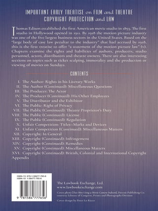 The Law of Motion Pictures Including the Law of the Theatre Treating
