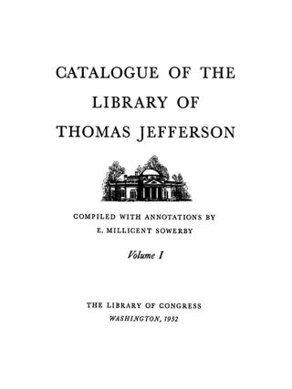 Catalogue of the Library of Thomas Jefferson. 5 Volumes. Complete set.