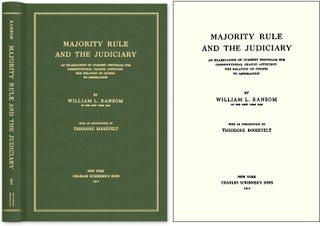 Item #48443 Majority Rule and the Judiciary An Examination of Current Proposals. William L. Ransom