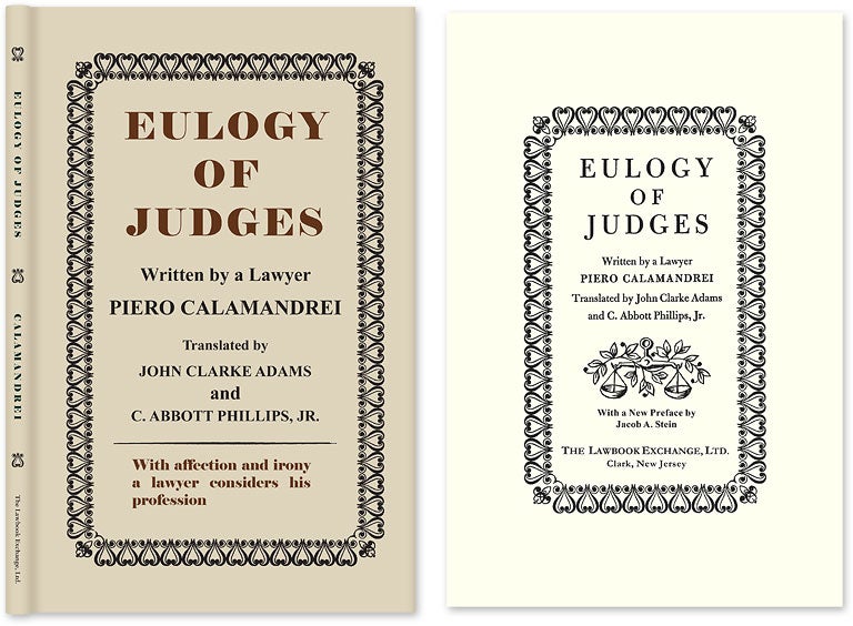 Item #48462 Eulogy of Judges. HARDCOVER. Piero. John Clarke Adams Calamandrei.