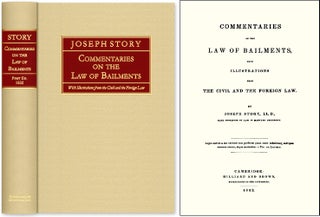 Item #48505 Commentaries on the Law of Bailments, With Illustrations from the. Joseph Story